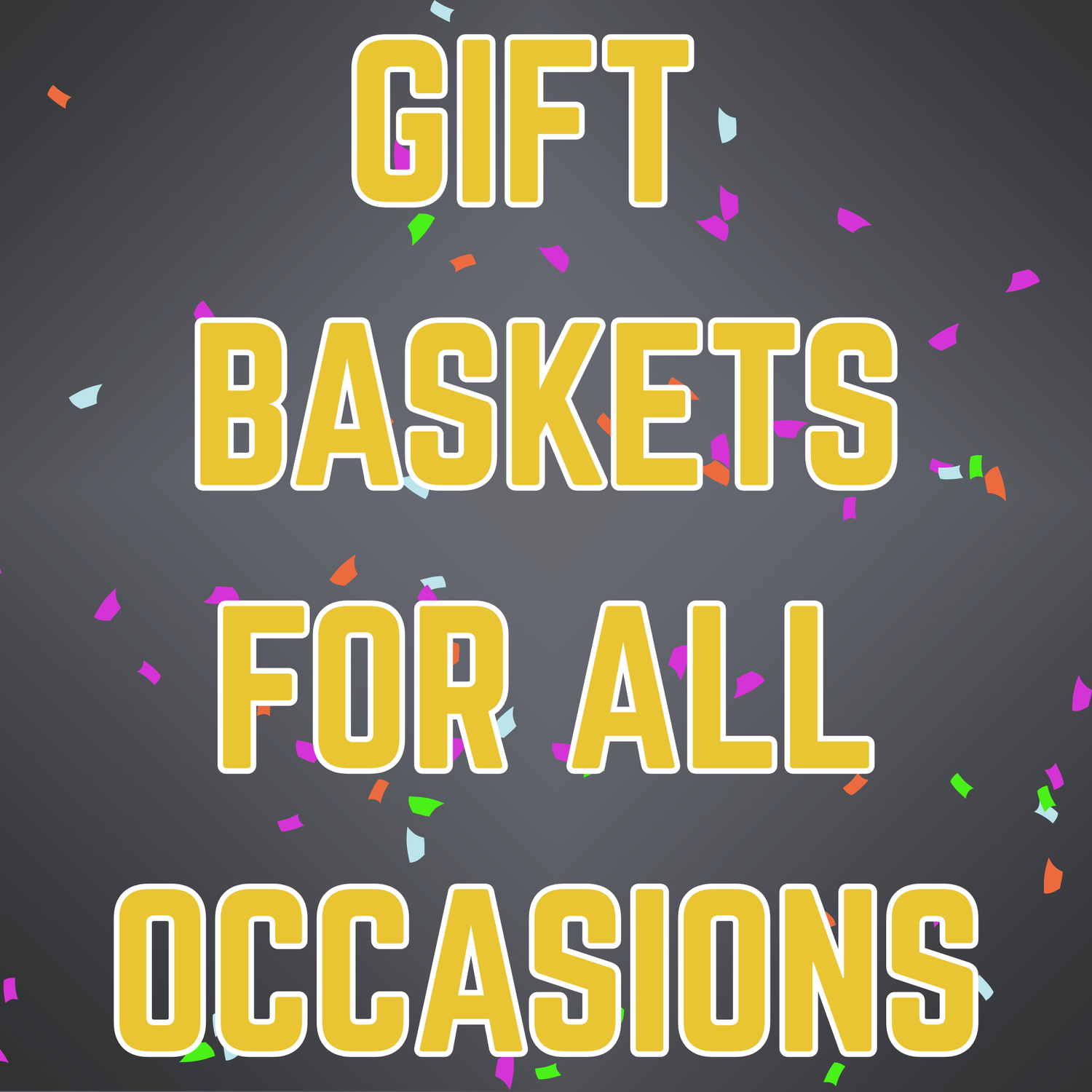 Gift Baskets