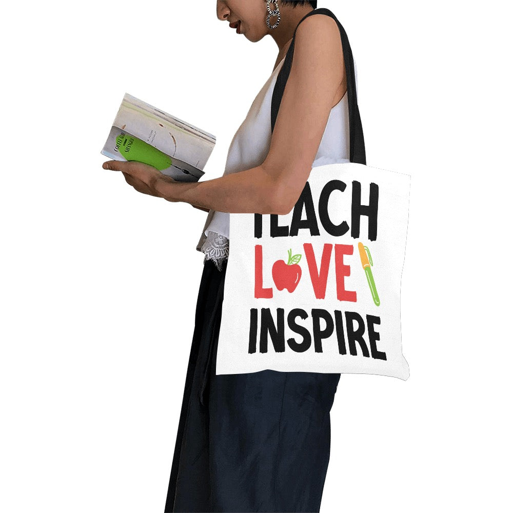 Teach Love Inspire Tote Bag