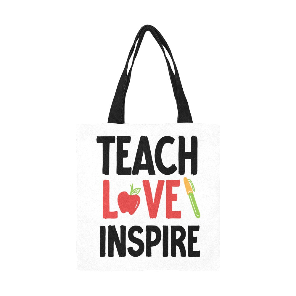 Teach Love Inspire Tote Bag